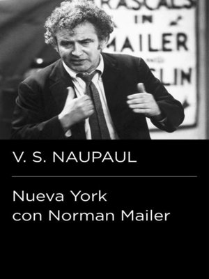 cover image of Nueva York con Norman Mailer (Colección Endebate)